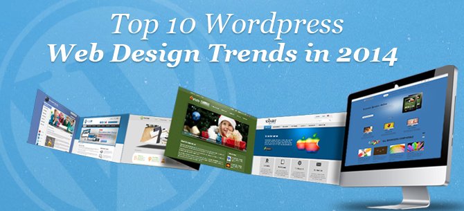 WORDPRESS-WEB-DESIGN-TRENDS-2014