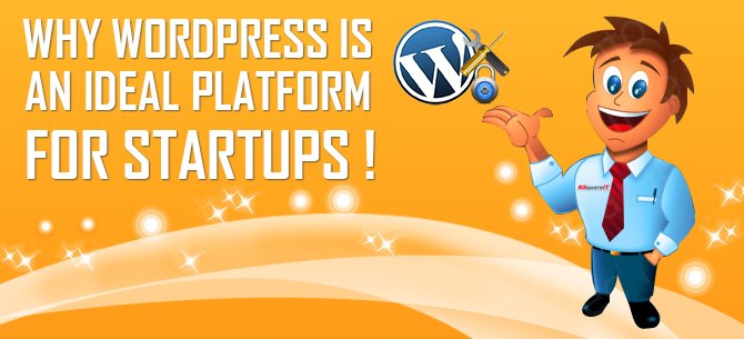 Why WordPress is an ideal platform for Startup