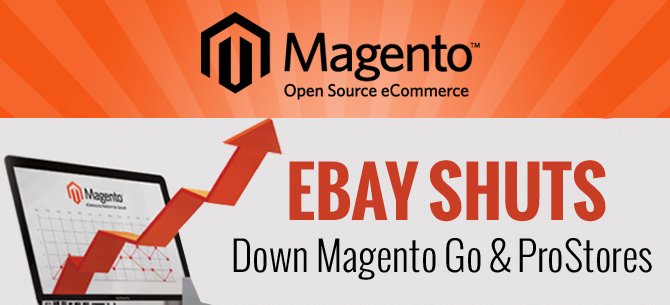 EBay Shuts Down Magento Go & ProStores
