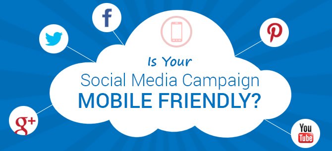 Is-Your-Social-Media-Campaign-Mobile-Friendl
