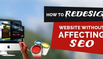 Steps to Redesign Your Website Without Affecting SEO