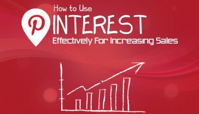 6 Ways to Increasing Sales with Pinterest
