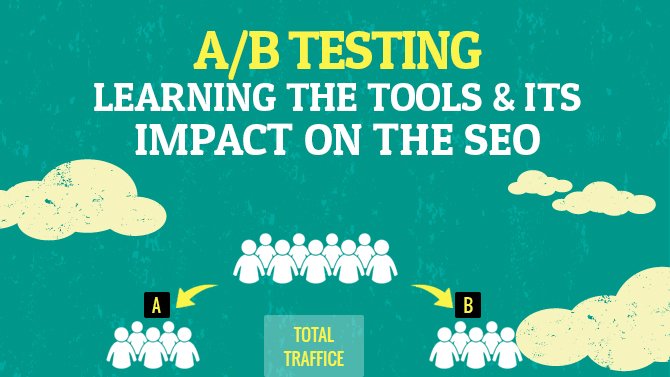 ab-Testing--Learning-the-Tools-and-Its-Impact-On-the-SEO