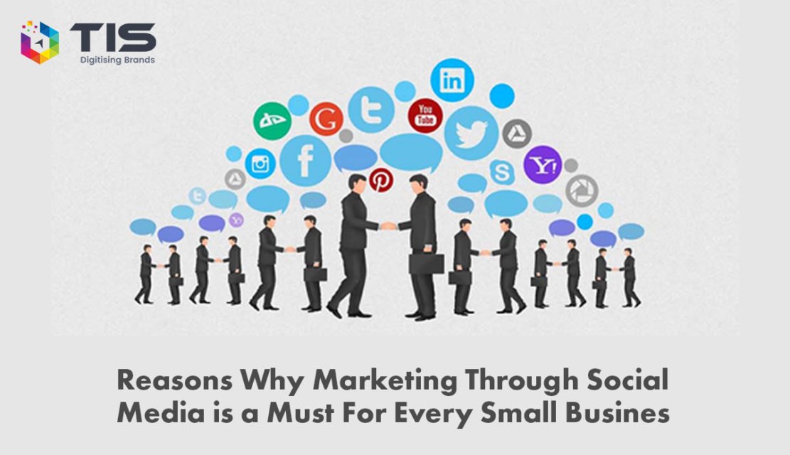 Why Marketing through Social Media is a Must for Every Business